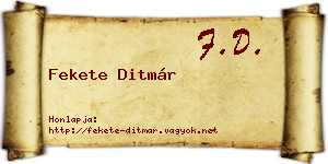 Fekete Ditmár névjegykártya